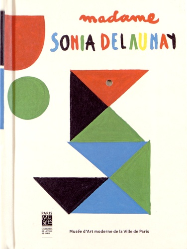 Adeline Souverain et Gérard Lo Monaco - Madame Sonia Delaunay.