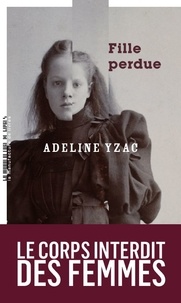 Adeline Yzac - Fille perdue.
