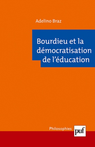Bourdieu et la démocratisation de l'éducation