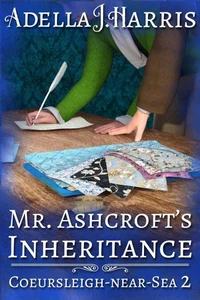 Mr. Ashcroft’s Inheritance
