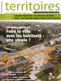 Pauline Bureau - Territoires N° 489, Juin 2008 : Urbanisme participatif - Faire la ville avec les habitants : une utopie ?.
