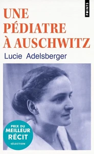 Une pédiatre à Auschwitz