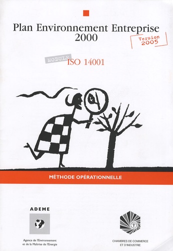  ADEME - Plan Environnement Entreprise 2000 - Module ISO 14001.