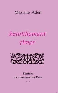 Scintillement amer