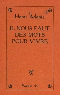 Il nous faut des mots pour vivre