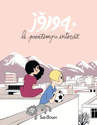 Le printemps interdit