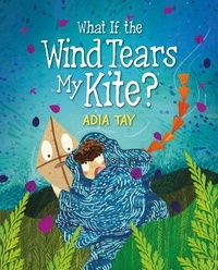  Adia Tay - What If the Wind Tears My Kite?.