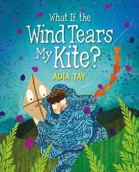 What If the Wind Tears My Kite?
