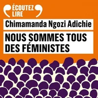 Nous sommes tous des féministes