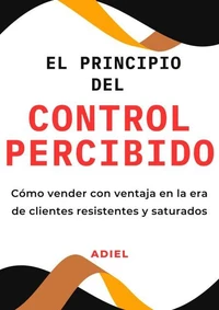 El Principio del Control Percibido