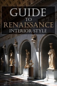  Adil Masood Qazi - Guide To Renaissance Interior Style.
