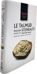 Adin even-israel Steinsaltz - Le talmud t 6 - pessa'him 1 - Pessa'him 1 commenté par le Rav Adin Even-Israël Steinsaltz.