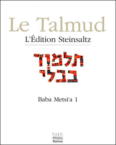 Adin Steinsaltz - Le Talmud - Tome 11, Baba Metsi'a 1.