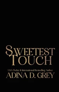 Sweetest Touch