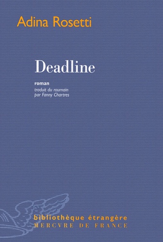 Adina Rosetti - Deadline.