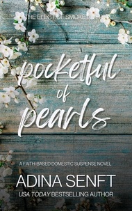  Adina Senft - Pocketful of Pearls - Smoke River, #2.