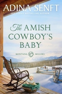  Adina Senft - The Amish Cowboy's Baby - Amish Cowboys, #2.