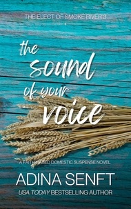  Adina Senft - The Sound of Your Voice - Smoke River, #3.
