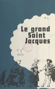 Le Grand Saint Jacques