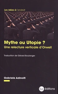 Mythe ou utopie ?