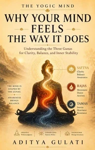 Why Your Mind Feels the Way It Does