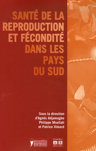 Santé de la reproduction et fécondité dans les pays du Sud