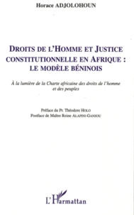 Droits de l'Homme et Justice constitutionnelle en Afrique : le modèle béninois