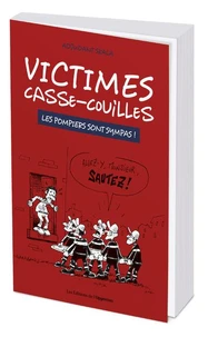 Victimes casse-couilles