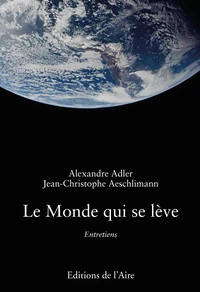 Le monde qui se lève