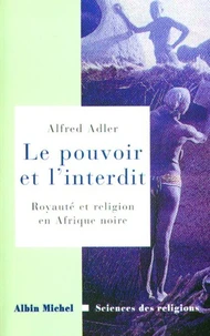 Le Pouvoir et l'interdit