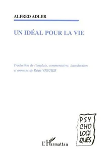 Un idéal pour la vie
