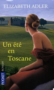Un été en Toscane