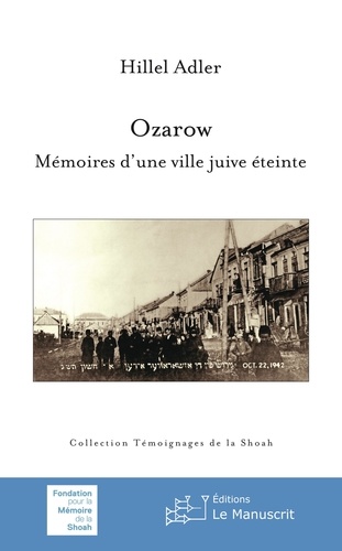 Ozarow - Mémoire d'une ville juive éteinte