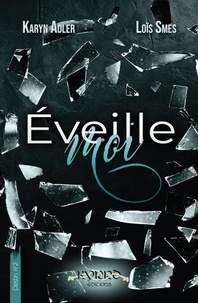 Éveille-moi