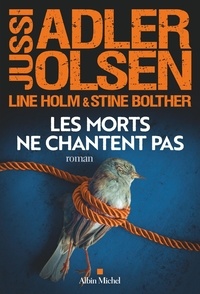 Les Enquêtes du Département V Tome 11Les morts ne chantent pas