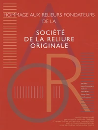 Hommage aux relieurs fondateurs de la société originale