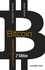 Bitcoin, la monnaie acéphale 2e édition