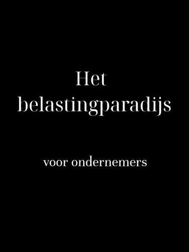  Adminique - Het belastingparadijs: voor ondernemers.