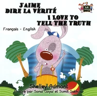 J'aime dire la vérité