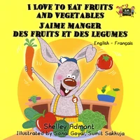 J'aime manger des fruits et des légumes