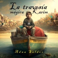  Adna Saldor - La Travesia Magica de Karim.