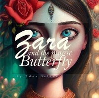  Adna Saldor - Zara and the magic butterfly.