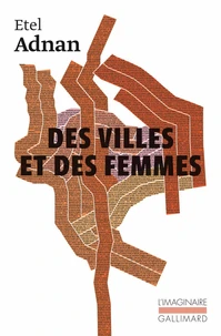 Des villes et des femmes - Lettres à Fawwaz
