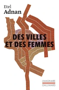 Des villes et des femmes - Lettres à Fawwaz