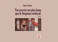 Ton sourire est plus beau que le drapeau national