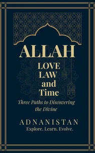 Allah Love Law and Time