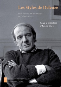 Adnen Jdey - Les styles de Deleuze - Esthétique et philosophie.