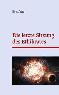 Die letzte Sitzung des Ethikrates