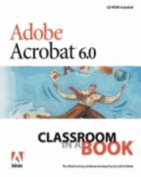 Adobe Acrobat 6.0 Classroom in a Book.