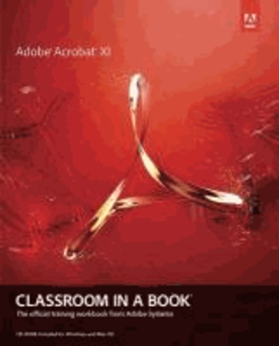 Adobe Acrobat XI Classroom in a Book.